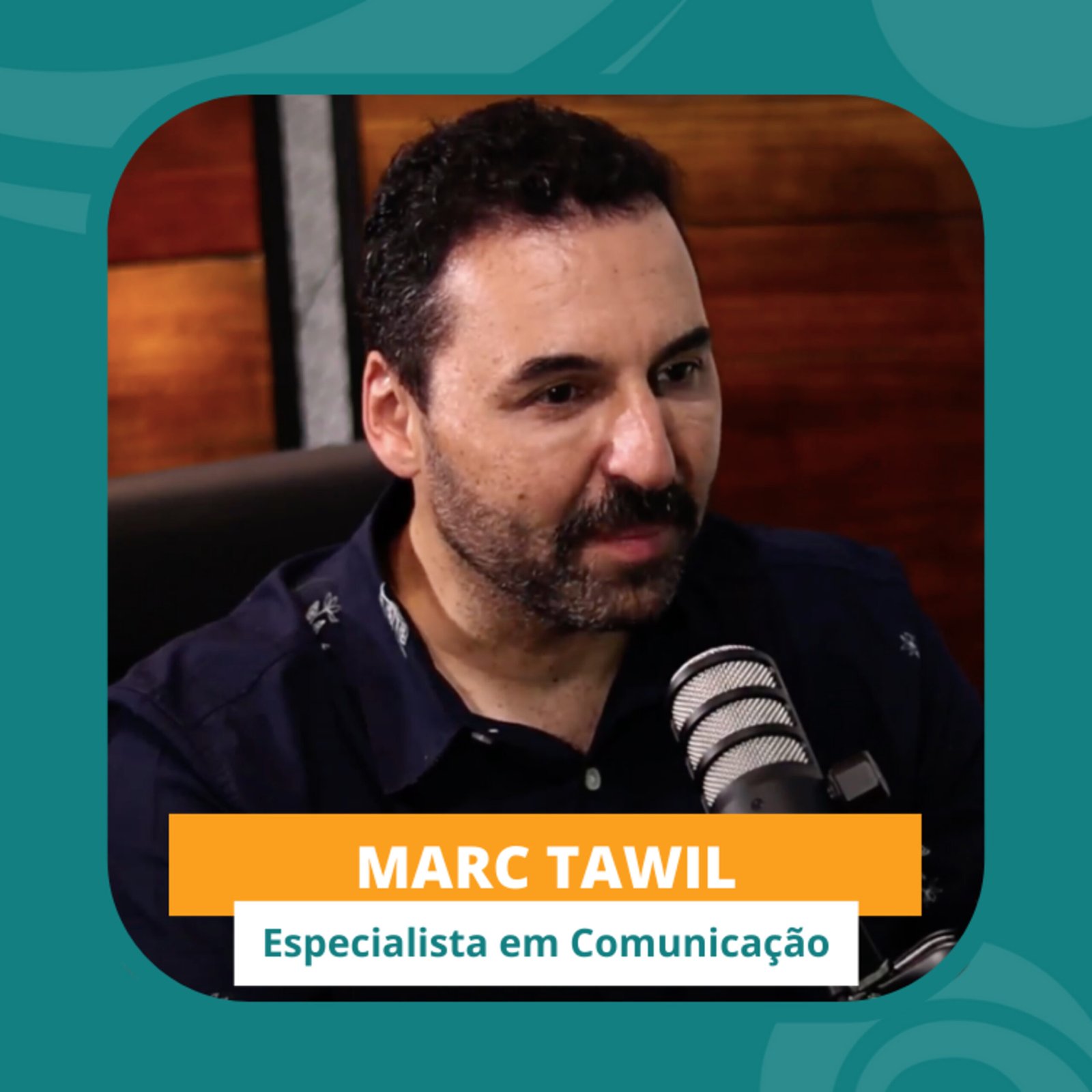 InteriorIza 12: Comunicação assertiva: como o autoconhecimento te ajuda a se expressar melhor – Marc Tawil – EP12 Ïnterior iza