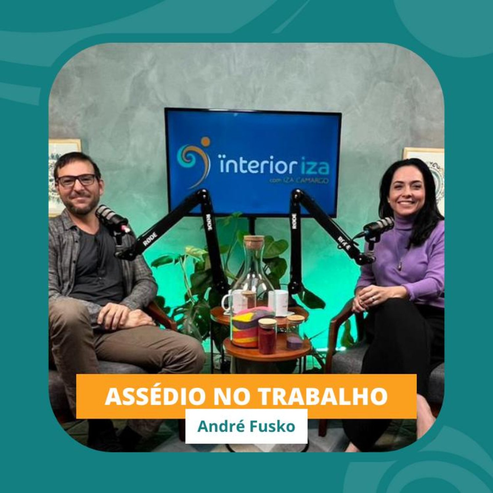 InteriorIza 28: Assédio no Trabalho: Como identificar e cuidar da sua saúde mental – Ïnterior Iza