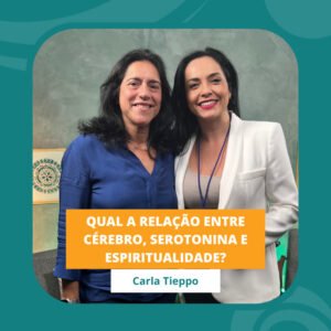InteriorIza 33: Carla Tieppo no Ïnterior Iza | Qual a relação entre cérebro, serotonina e espiritualidade?