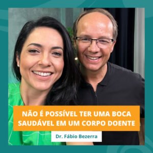 InteriorIza 38: Seu sorriso conta o que sobre você? – Dr. Fábio Bezerra – ÏnteriorIza – EP 38