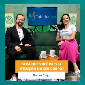 InteriorIza 41: Ser Fitness não ter o corpo bonito, sabia? Ronan Diego – EP 41 – ÏnteriorIza