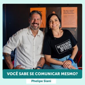 InteriorIza 20: Você sabe se comunicar mesmo? com o Jornalista Phelipe SianiEP 20 – Ïnterioriza 2ºTemporada