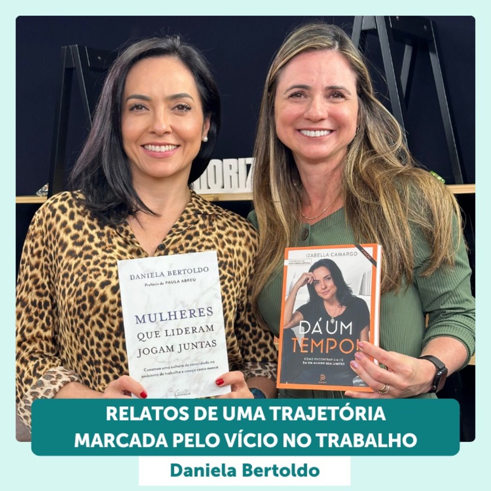 InteriorIza 30: Relatos de uma trajetória marcada pelo vício no trabalho com Daniela Bertoldo – EP 30 Ïnterioriza