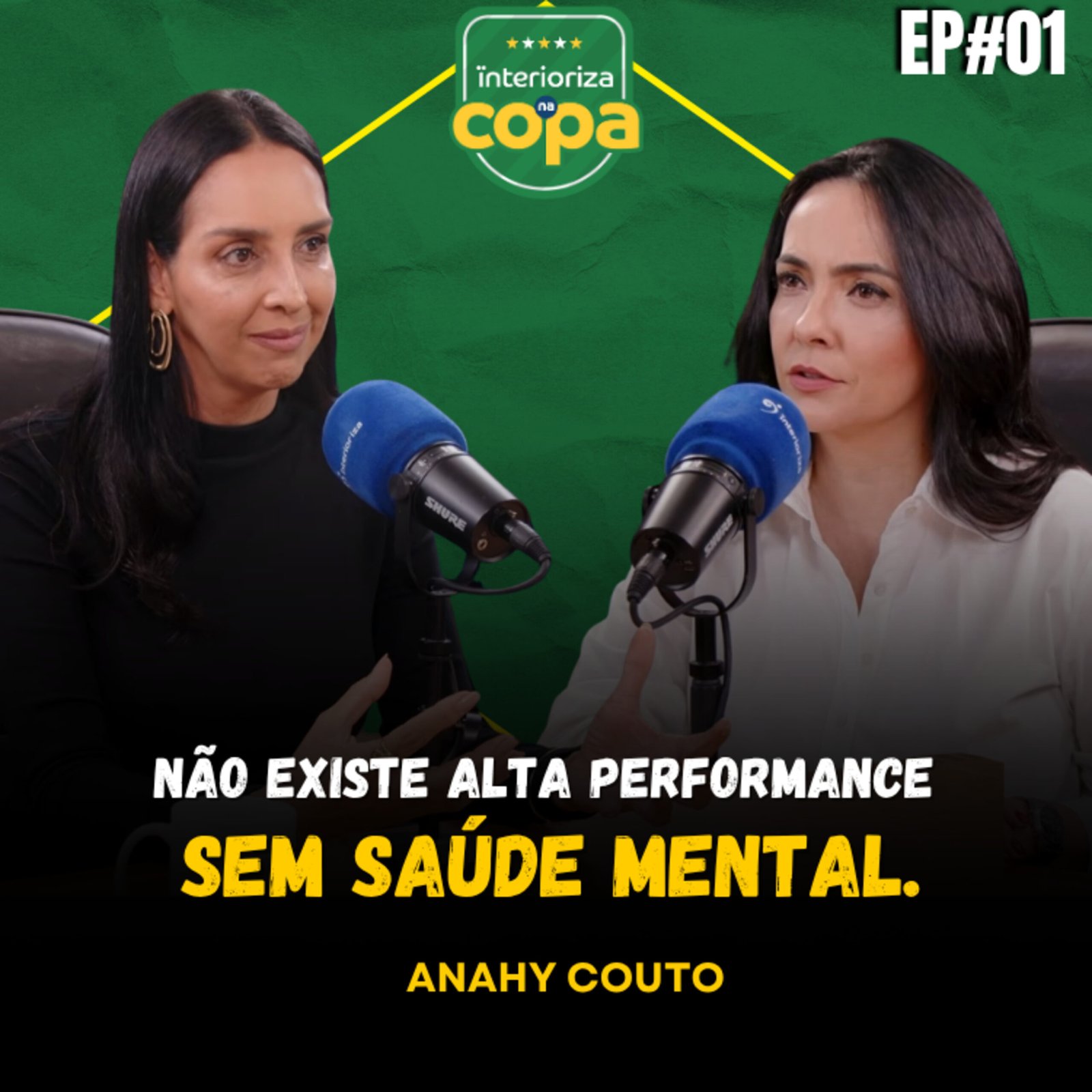 InteriorIza 1: Não existe alta performance sem saúde mental | Psicóloga do Corinthians – Interioriza na Copa